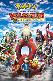 Pokmon the Movie: Volcanion and the Mechanical Marvel (2016)