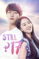 Still 17: Thirty But Seventeen(2018)