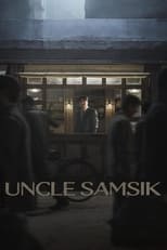 Uncle Samsik (2024)