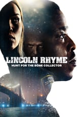 Lincoln Rhyme: Hunt for the Bone Collector: Season 1 (2020)