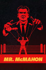 Mr. McMahon: Season 1 (2024)