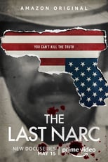 The Last Narc: Season 1 (2020)