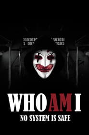 Who Am I (2014)