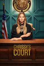 Chrissy’s Court: Season 1 (2020)