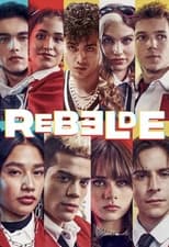 Rebelde: Season 2 (2022)