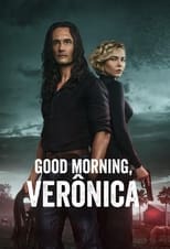 Good Morning, Verônica: Season 3 (2024)