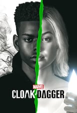 Marvel’s Cloak & Dagger: Season 2 (2019)