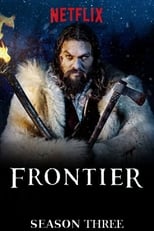 Frontier: Season 3 (2018)