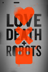 Love, Death & Robots: Season 1 (2019)