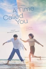 A Time Called You (2023)