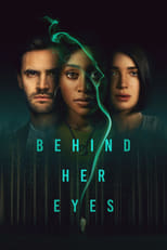 Behind Her Eyes: Season 1 (2021)