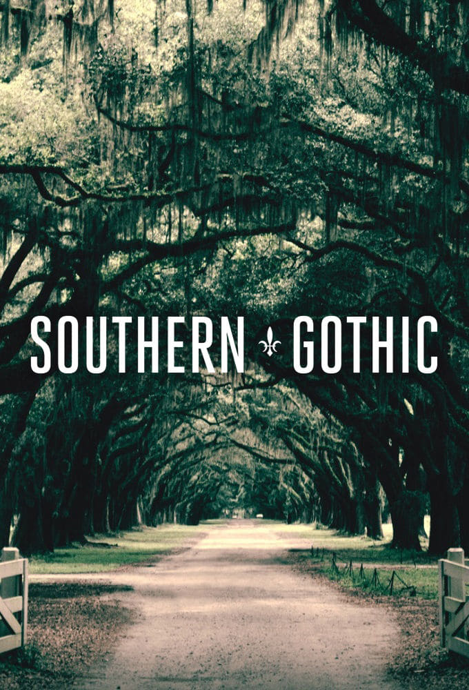 Southern Gothic: Season 1 (2020)