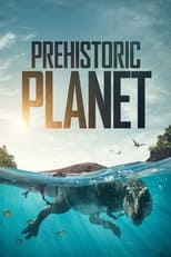 Prehistoric Planet: Season 1 (2022)