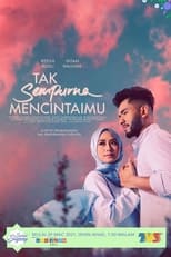 Tak Sempurna Mencintaimu: Season 1 (2021)