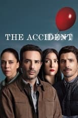 The Accident: Season 1 (2024)