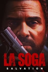 La Soga 2 : Salvation