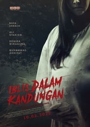 Iblis Dalam Kandungan (2022)