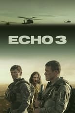 Echo 3: Season 1 (2022)