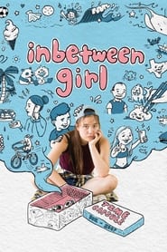 Inbetween Girl (2021)