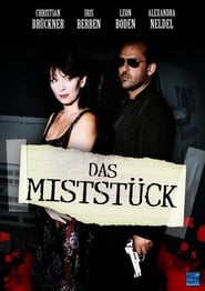 Das Miststck (1998)