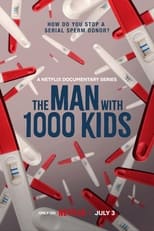 The Man with 1000 Kids: Season 1 (2024)