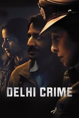 Delhi Crime: Season 1 (2019)