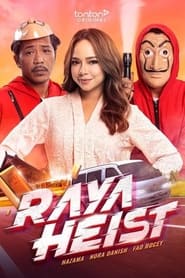 Raya Heist (2023)