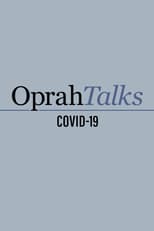 Oprah Talks COVID-19: Season 1 (2020)