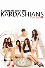 Keeping Up with the Kardashians: Season 6 (2011)